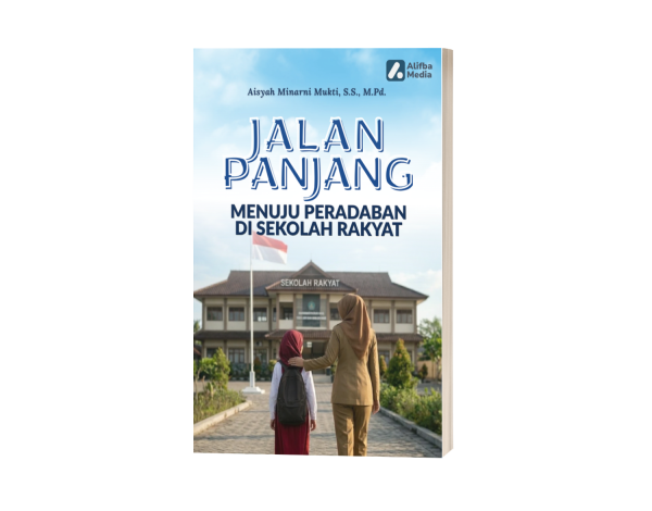 Jalan Panjang Menuju Peradaban di Sekolah Rakyat