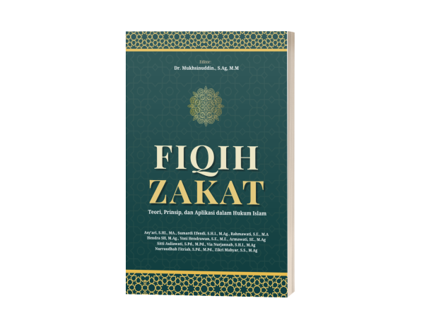 Fiqih Zakat: Teori, Prinsip, dan Aplikasi dalam Hukum Islam