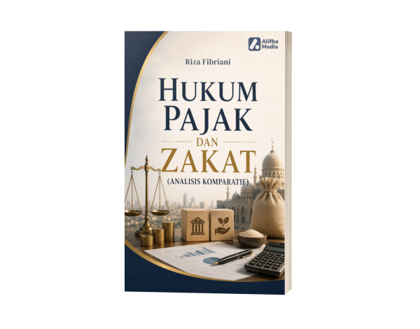 Hukum Pajak dan Zakat (Analisis Komparatif)
